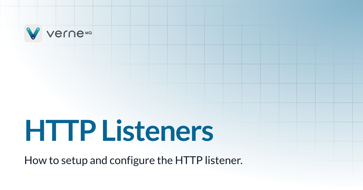 HTTP Listeners | VerneMQ